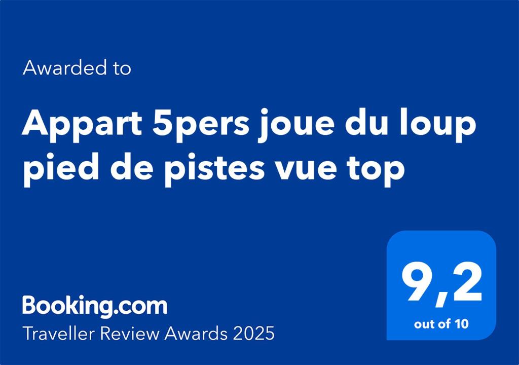 La joue du loup aux pieds des pistes et vue sur montagnes appartement pied des pistes 8